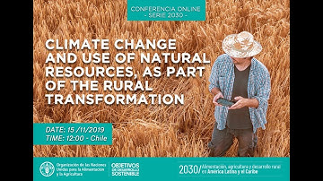 2030 Series - Webinar on Climate Change and use of Natural Resources