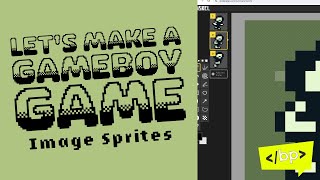 Download Lagu Make a Game Boy Game: Image Sprites MP3