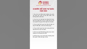 6 Bước Để Con Tự Giác Học Bài. #daycondungcach #iconictalents #cachdaycon #sinhtracvantay