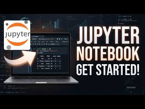 #2 How to Install Jupyter Notebook & Get Started