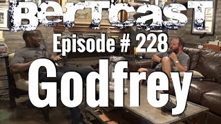 BERTCAST #228 – Godfrey & ME