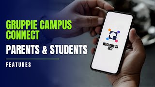 Gruppie Campus Connect (GC2) - Parents & Students Features Overview