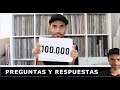 PREGUNTAS Y RESPUESTAS: ESPECIAL 100.000 SUSCRIPTORES