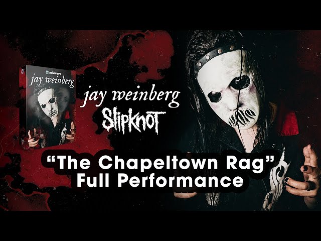 Jay Weinberg (Slipknot) - The Chapeltown Rag Mixwave Full Performance class=