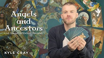 Angels and Ancestors Live Online Intensive Training