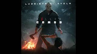 killer Combo- Luzeista & Ayola (Gqom-Gospel/Sgubhu)