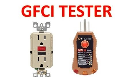 GFCI Tester How It Works With All Of The Different Scenarios