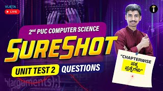 Sure Shot | 2nd PUC Computer Science | Pakka Question for Unit Test 2 | Super Fast Live Revision