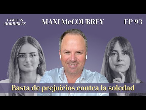 Surviving the Holidays with Your Terrible Family with Maxi McCoubrey | EP 93