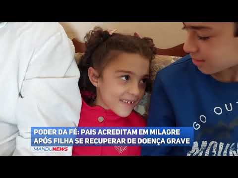 Poder da fé: Pais acreditam em milagre após filha se recuperar de doença grave