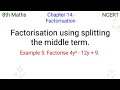 Factorisation using splitting the middle term. Factorise 4y²-12y+9.