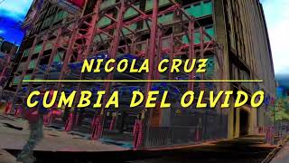 Cumbia Del Olvido- Nicola Cruz (HD, ) Resimi