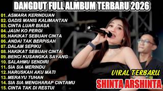 Asmara Kerinduan Shinta Arshinta  Album Dangdut Koplo  Viral Terbaru  2026 Dro Nada
