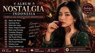 LAGU NOSTALGIA INDONESIA 2026 🌧️ Full Album Pop Kenangan Paling Menyentuh Hati |  Masih Ada Waktu