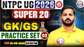 RRB NTPC GK GS Classes | NTPC UG Super 20 GK GS Practice Set 03 | By Abhishek Sir