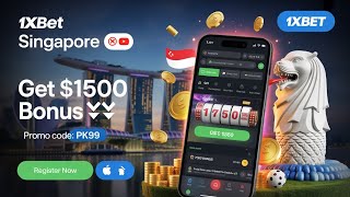 1xBet Singapore | Create Account, Download App, Promo Code PK99 🎁 Get $1500 Bonus + Casino Tips! screenshot 5