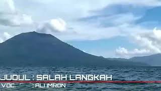 SALAH LANGKAH//ALI IMRON //LAGU SEMENDE