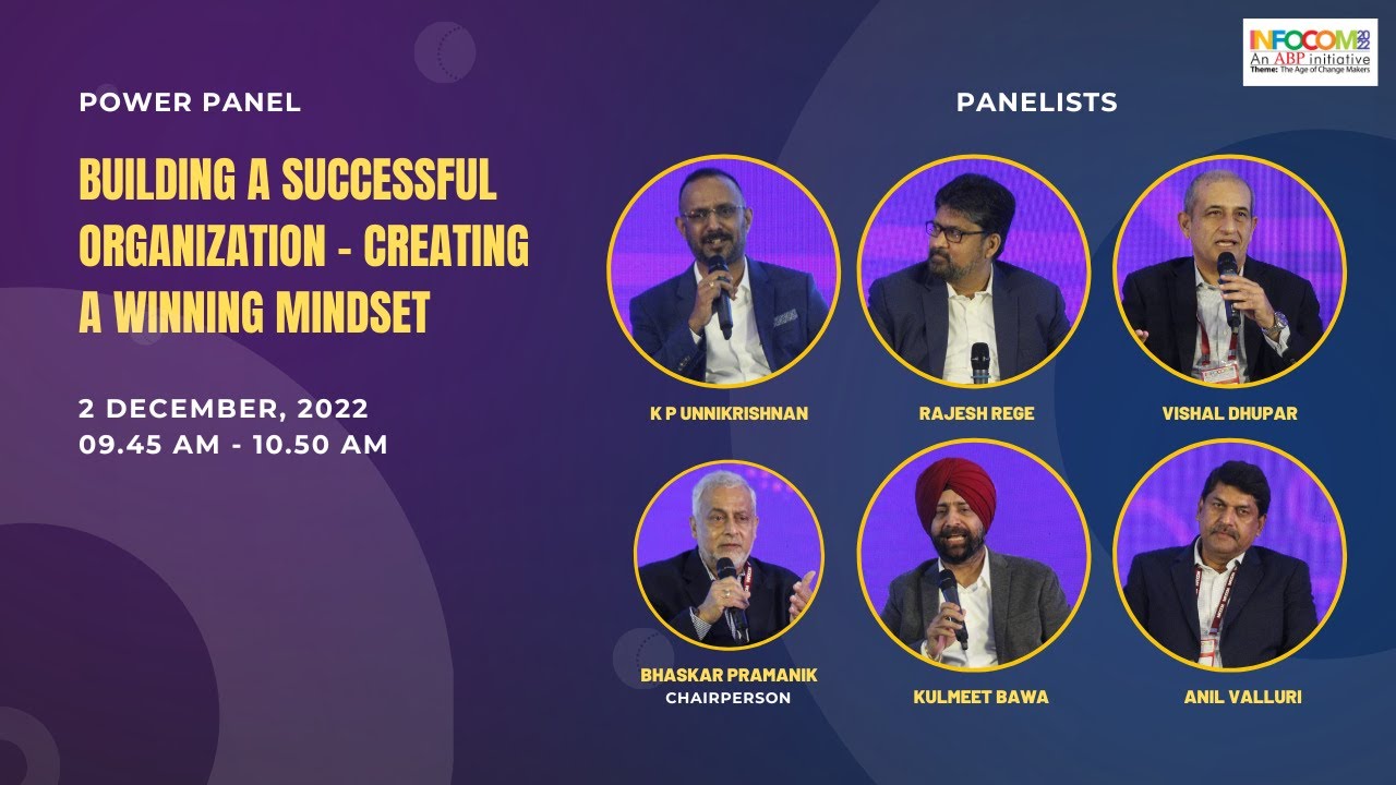 Power Panel | Building a Successful Organization - Creating a Winning Mindset | INFOCOM 2022