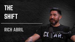 FATHERS of the FUTURE Podcast Episode #117,  The SHIFT with Rich Abril