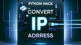 "Python Hack: Convert IP Address to Integer with Ease"#11