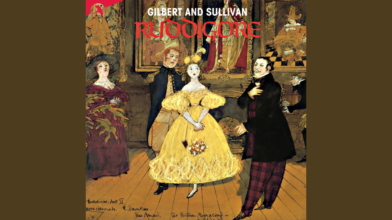 Ruddigore: The Battle's Roar Is Over