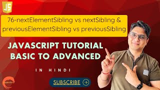 Nextelementsibling Vs Nextsibling , Previouselementsibling Vs Previoussibling