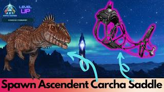 Celebrity Ascendant and primitive Carcha Saddle Spawn Command | Ark Survival Ascended Profile