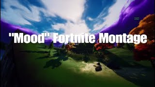 Mood Fortnite Montage