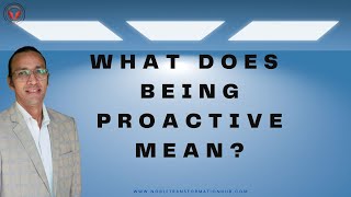 What being proactive means  #softskills #proactive