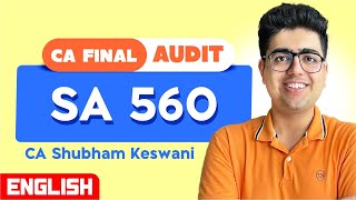 SA 560 Revision English | CA Final Audit | CA Shubham Keswani (AIR 8)