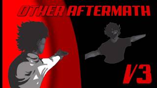 OTHER AFTERMATH V3 [an other side skin stealerized remix]