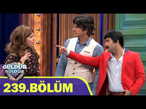 Güldür Güldür Show 239.Bölüm (Tek Parça Full HD)