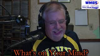What's on Your Mind with Russ Rhodes 8/10/26 Hour 1
