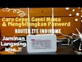 Ganti Nama dan Menghilangkan Pasword Router ZTE Indihome | ZTE Corporation ZXHN F609