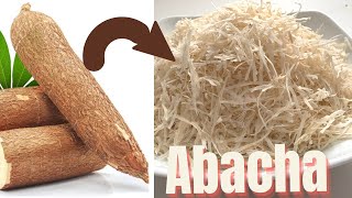 How To Make Abacha From Cassava Tubers | Living Abroad