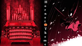 Hornet OST but its on Organ - Hollow Knight Soundtrack