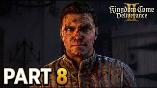 KCD2 Full Game Part 8 | Trosky Escape — Kingdom Come Deliverance 2 Gameplay Walkthrough