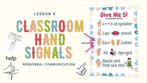 Lesson 5 -  Classroom hand signals (Classroom Management Strategies)