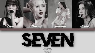 seven *jungkook* cover blackpink lyrics #lyrics #blackpink #seven #jungkook #cover @BLACKPINK