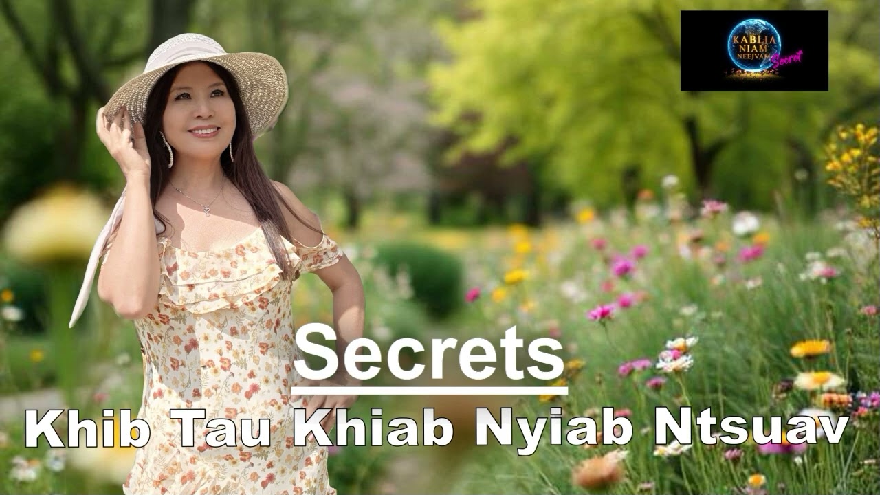 Secret# 656 Khib Tau Khiab Nyiab Ntsuav~08/25/2025~