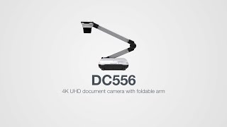 DC556 - 13MP Folding arm document camera with 4K video preview DC556 - 13MP Folding arm document camera with 4K video preview