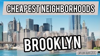 *BROOKLYN* TOP 5 CHEAPEST PLACES TO LIVE/RENT UNDER $2000 IN 2021-2022