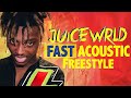 Juice wrld fast acoustic freestyle