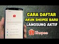 Cara Buat Akun Shopee Baru di HP | Daftar Shopee dari Awal