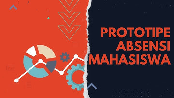 Prototipe Absensi Mahasiswa