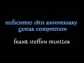 Hufschmid 18th Anniversary Guitar Contest | Entry by Frank Steffen Mueller