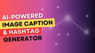 Build and Run AI Image Caption & Hashtag Generator Locally