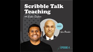 Scribble Talk Teaching Episode 4 | Simplifying Bids: Expert Insights with Venu Manohar