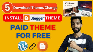 How to Install a Blogger Template - Upload a Professional Blogger Theme For Your Blog by WB