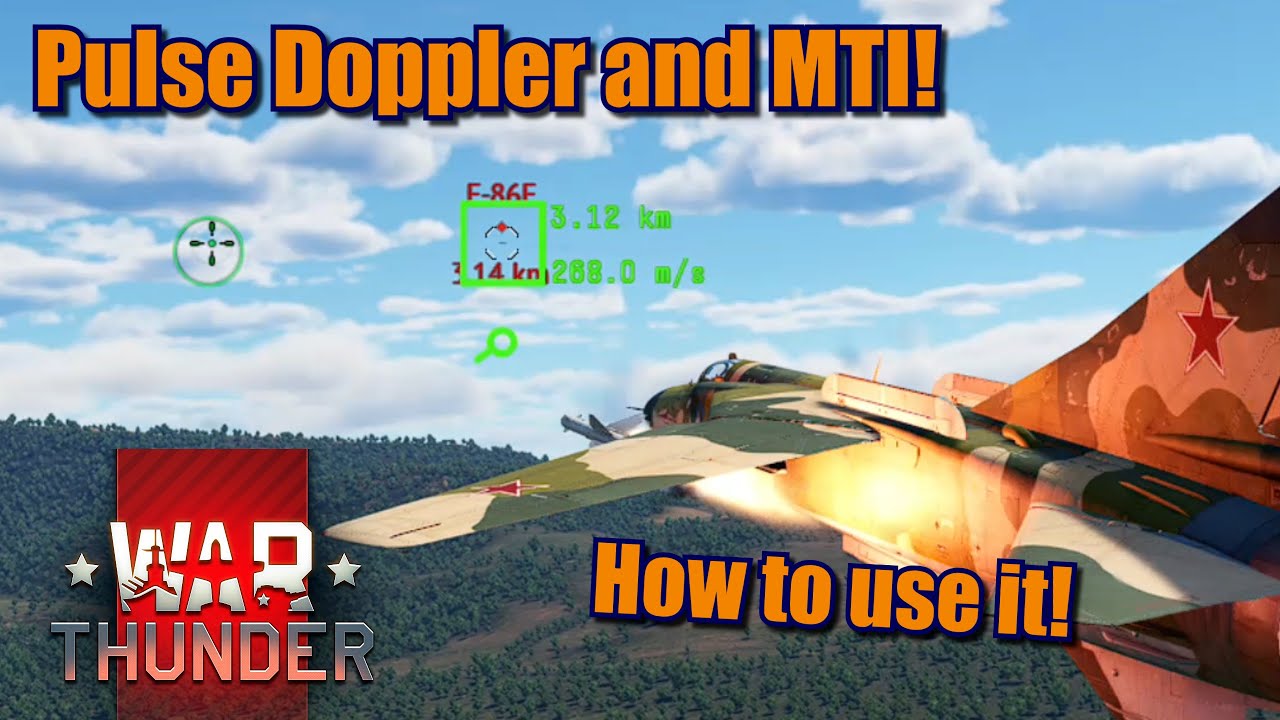 War Thunder Guide gameplay on how to use the Pulse Doppler and Moving Target Indicator! YouTube